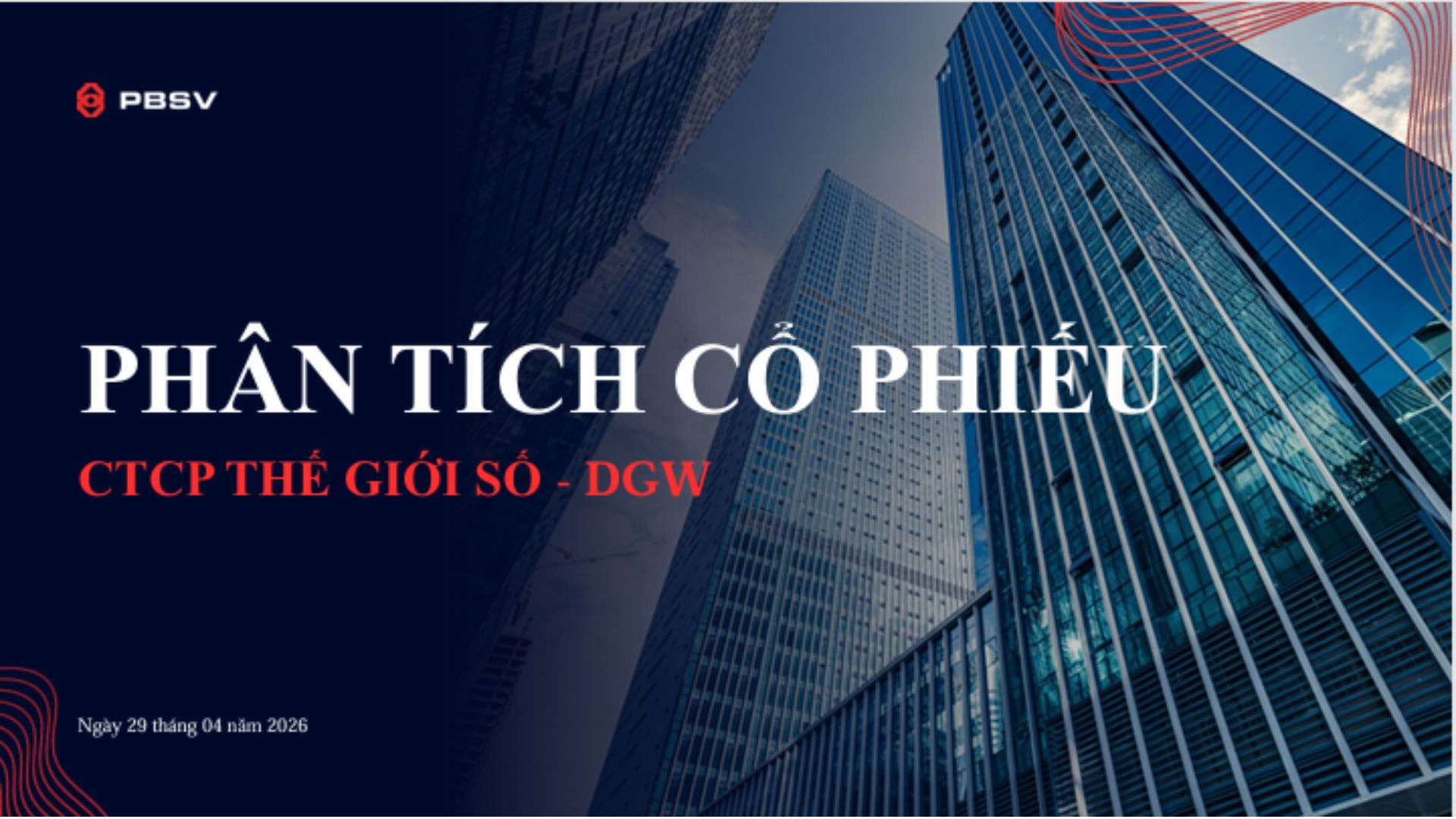 Báo cáo phân tích cổ phiếu DGW